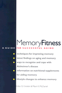 Memory Fitness: A Guide for Successful Aging