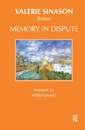 Memory in Dispute