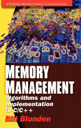 Memory Management Algorithms and Implementation in C/C++: .