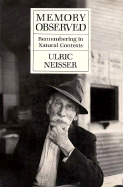 Memory Observed: Remembering in Natural Contexts