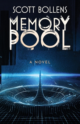 Memory Pool - Bollens, Scott