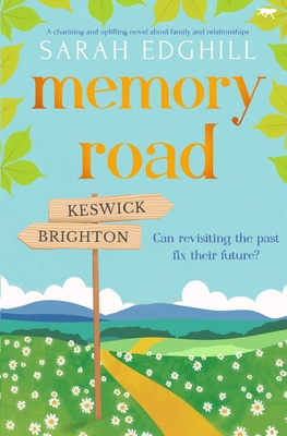 Memory Road - Edghill, Sarah