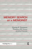 Memory Search by a Memorist