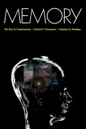 Memory: The Key to Consciousness