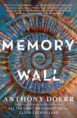 Memory Wall: Stories - Doerr, Anthony