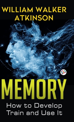 Memory - Atkinson, William Walker
