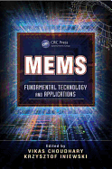 Mems: Fundamental Technology and Applications