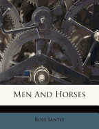 Men and Horses