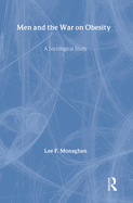 Men and the War on Obesity: A Sociological Study