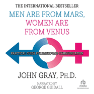 Men Are from Mars, Women Are from Venus: Practical Guide for Improving Communication