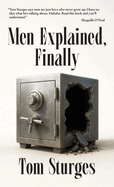 Men Explained, Finally