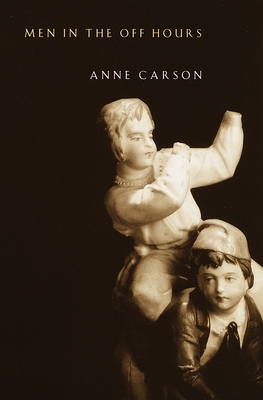 Men in the Off Hours - Carson, Anne