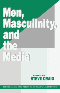 Men, Masculinity and the Media
