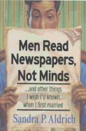 Men Read Newspapers, Not Minds