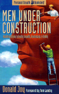 Men Under Construction