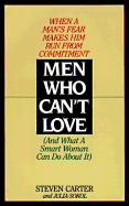 Men Who Can't Love