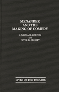 Menander and the Making of Comedy