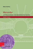 Menander: Untersuchungen Zur Dramatischen Technik