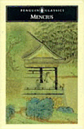 Mencius: 5 - Mencius, and Zola, Emile, and Lau, D C, Professor (Translated by)