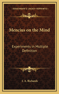 Mencius on the Mind: Experiments in Multiple Definition