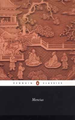 Mencius - Anonymous, and Lau, D C (Notes by)