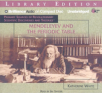 Mendeleyev and the Periodic Table