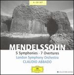 Mendelssohn: 5 Symphonies; 7 Overtures