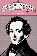 Mendelssohn and his world
