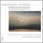 Mendelssohn-Bartholdy: Paulus, Op. 36 Oratorio