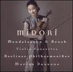 Mendelssohn & Bruch: Violin Concertos