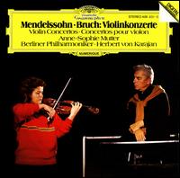 Mendelssohn, Bruch: Violinkonzerte - Anne-Sophie Mutter (violin); Berlin Philharmonic Orchestra; Herbert von Karajan (conductor)