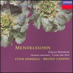 Mendelssohn: Cello Sonatas; Variations concertantes; 2 Lieder ohne Worte