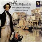 Mendelssohn: Concerto Nos. 1 & 2 - Dorothy Jonas (piano); Joshua Pierce (piano); Slovak State Philharmonic Orchestra Kosice