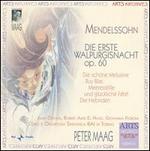 Mendelssohn: Die erste Walpurgisnacht