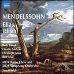 Mendelssohn: Elijah