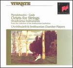 Mendelssohn, Gade: Octets for Strings