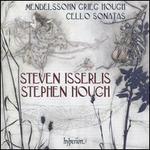 Mendelssohn, Grieg, Hough: Cello Sonatas