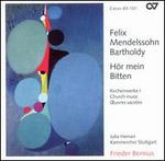 Mendelssohn: H�r mein Bitten