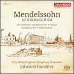 Mendelssohn in Birmingham, Vol. 1