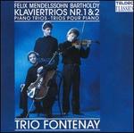 Mendelssohn: Klaviertrios Nr. 1 & 2