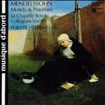Mendelssohn: Motets & Psaumes