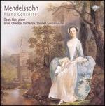 Mendelssohn: Piano Concertos