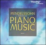 Mendelssohn: Piano Music