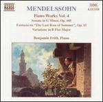 Mendelssohn: Piano Works, Vol. 4