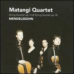 Mendelssohn: String Quartet Op. 12; String Quintet Op. 18