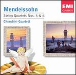 Mendelssohn: String Quartets Nos. 5 & 6