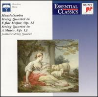 Mendelssohn: String Quartets, Opp. 12 & 13 - Juilliard String Quartet
