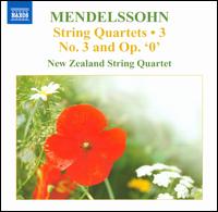 Mendelssohn: String Quartets, Vol. 3 - New Zealand String Quartet