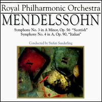 Mendelssohn: Symphonies 3 & 4 - Royal Philharmonic Orchestra; Stefan Sanderling (conductor)