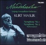 Mendelssohn: Symphonies Nos. 1 & 5 "Reformation"